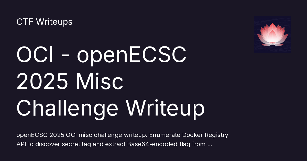 OCI - openECSC 2025 Misc Challenge Writeup - CTF Writeups