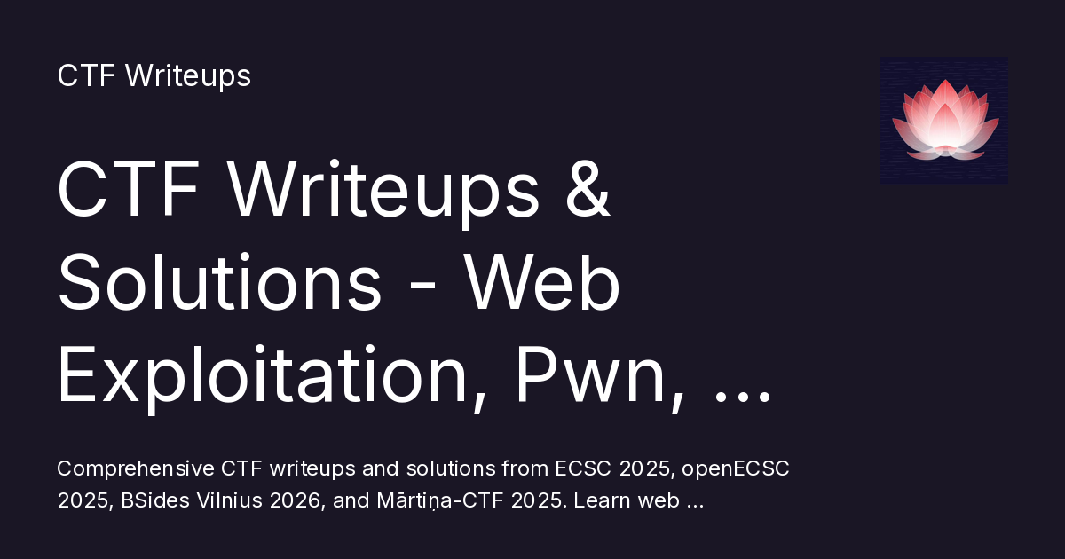 CTF Writeups & Solutions - Web Exploitation, Pwn, Crypto, Misc - CTF ...